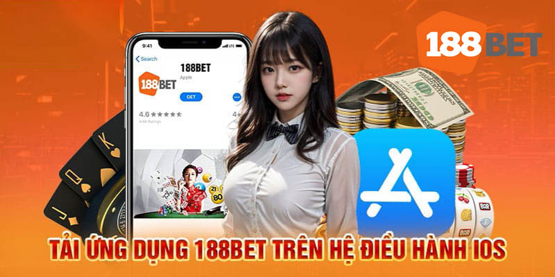 Tải App 188Bet Ngay Để Tham Gia Cuộc Đua Cá Cược Nơi Đây!